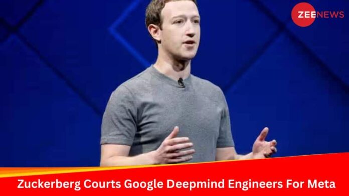 Zuckerberg Courts Google Deepmind Engineers For Meta: Report